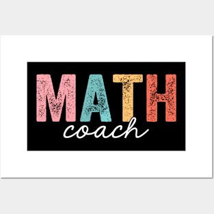 Math Coach Math Teacher Back To School Posters and Art